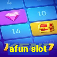 afun slot