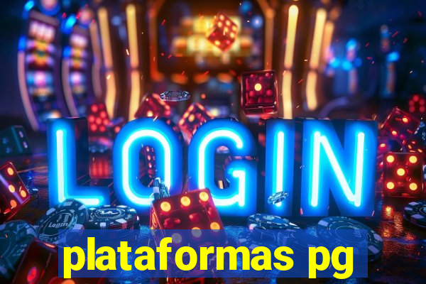 plataformas pg