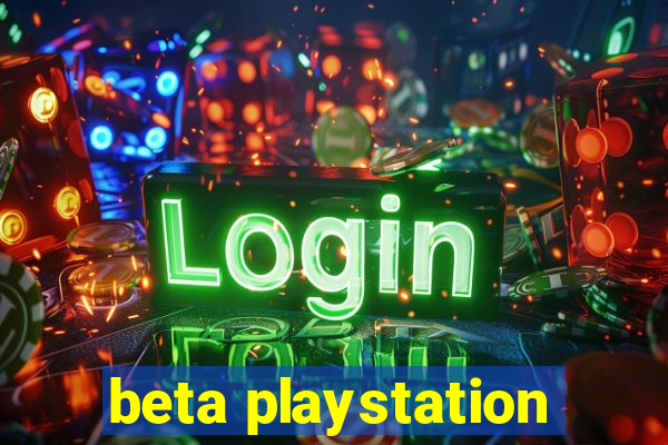 beta playstation