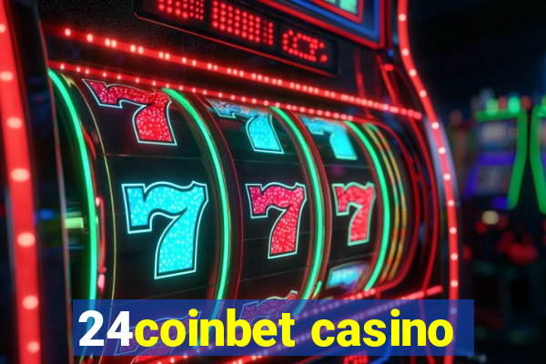 24coinbet casino