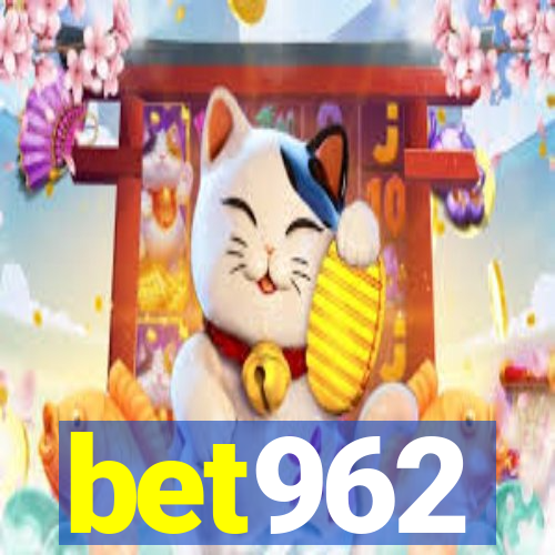 bet962