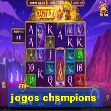 jogos chsmpions