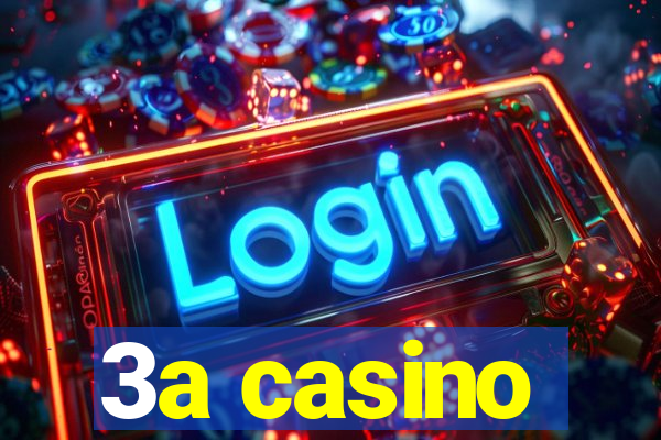 3a casino