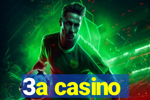 3a casino