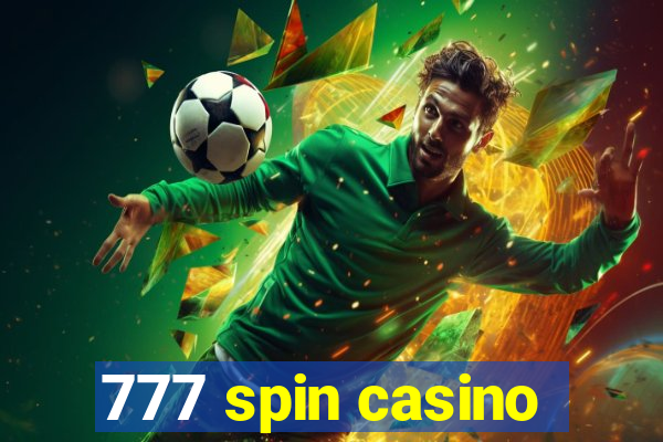 777 spin casino