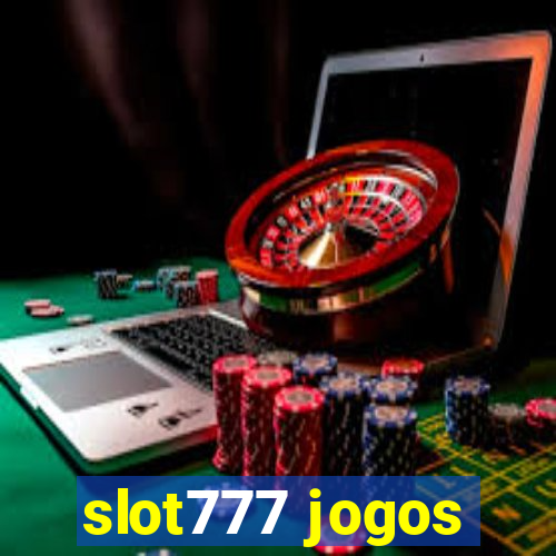 slot777 jogos