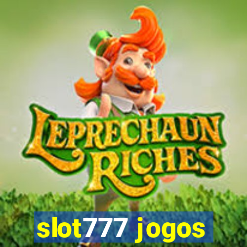 slot777 jogos