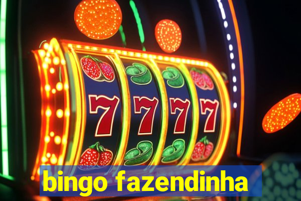 bingo fazendinha