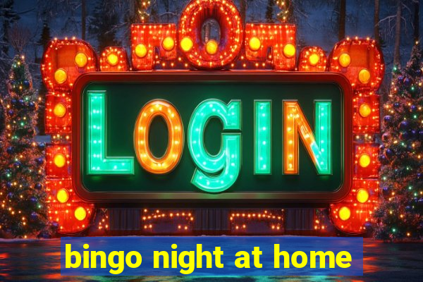 bingo night at home