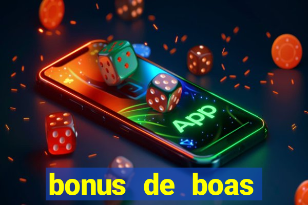 bonus de boas vindas sem dep贸sito