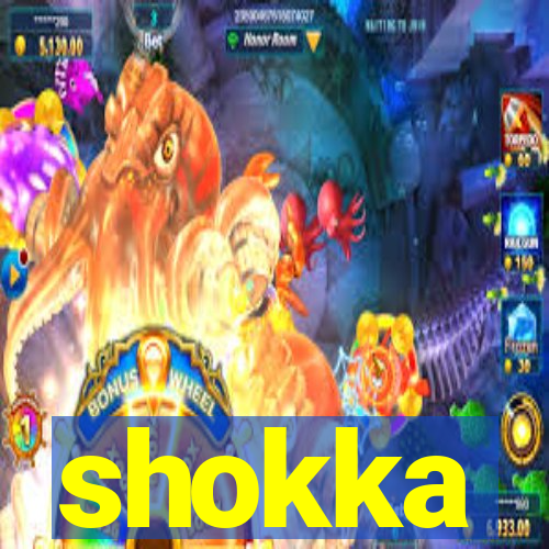 shokka