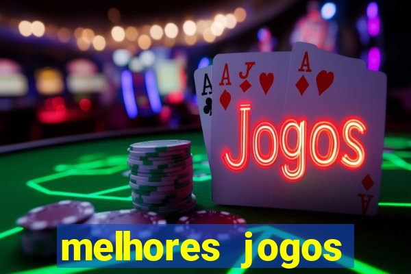 melhores jogos slots casino