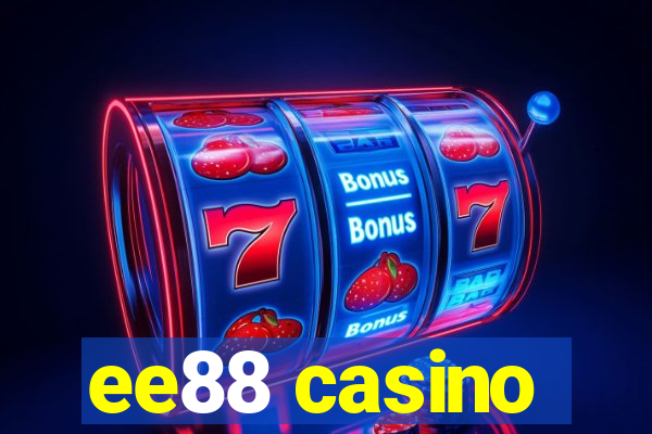 ee88 casino