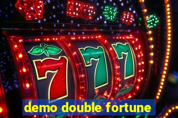 demo double fortune