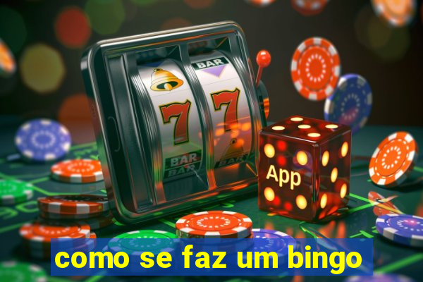 como se faz um bingo