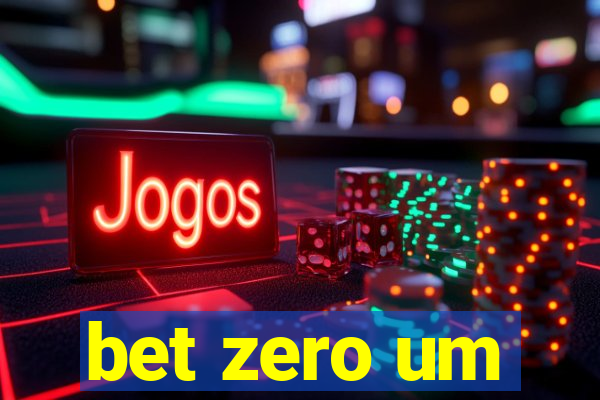 bet zero um