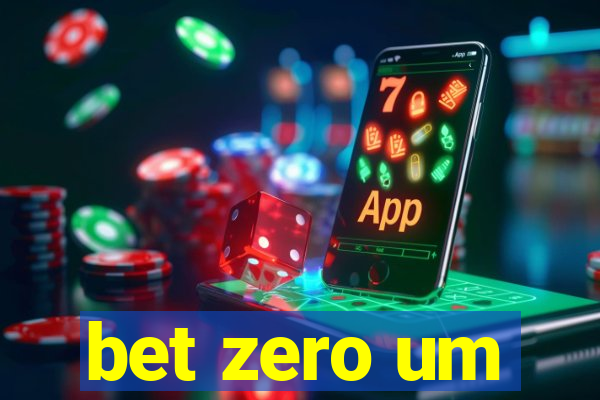 bet zero um