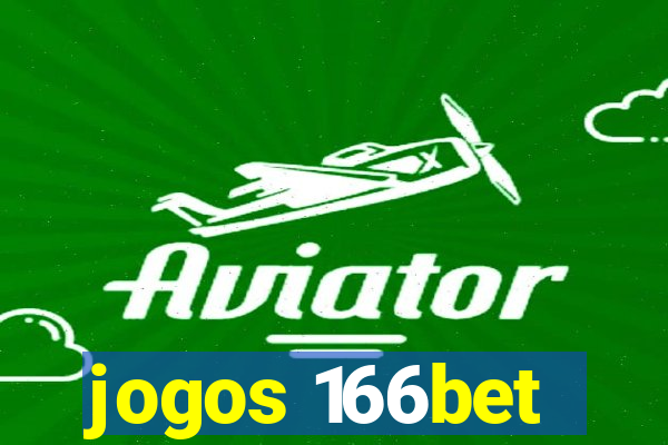 jogos 166bet