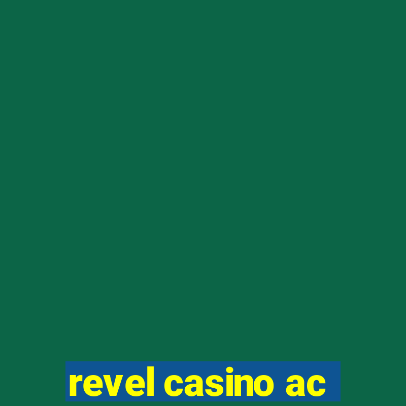 revel casino ac