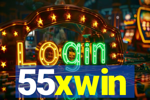 55xwin