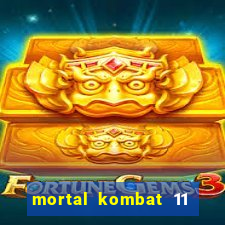 mortal kombat 11 apk android