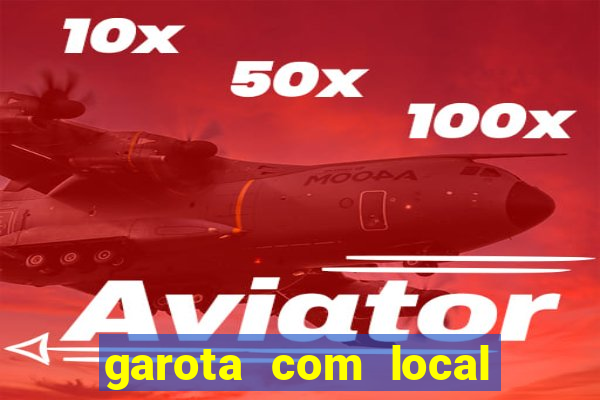 garota com local em joinville