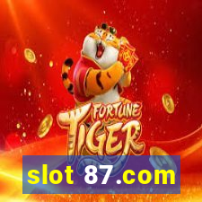 slot 87.com