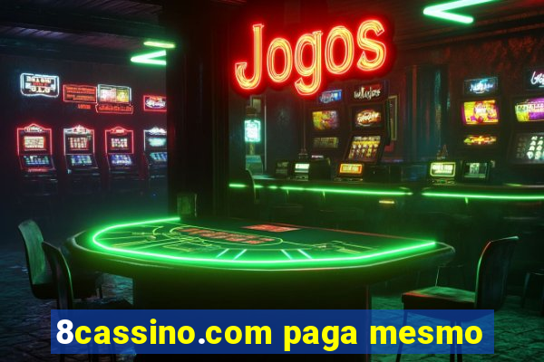 8cassino.com paga mesmo