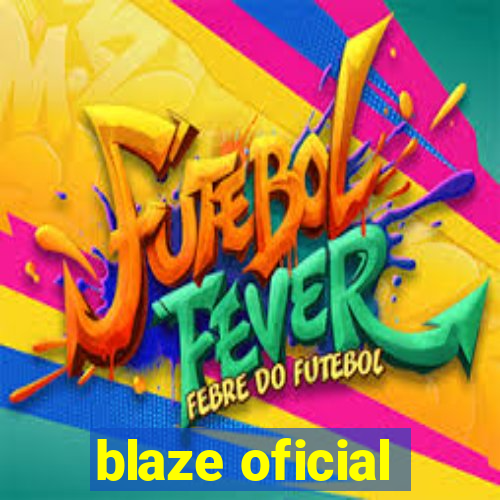 blaze oficial