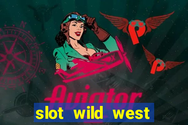 slot wild west gold pragmatic