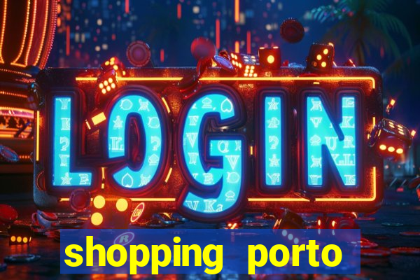 shopping porto miller boulevard