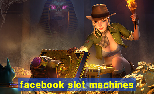 facebook slot machines