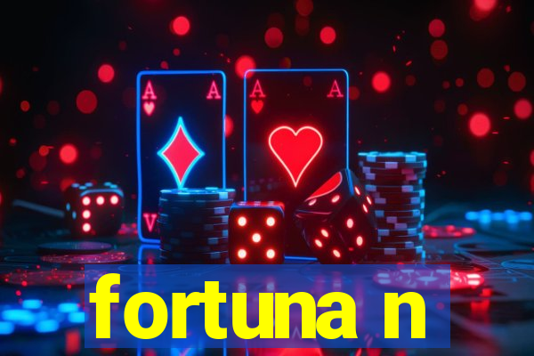 fortuna n