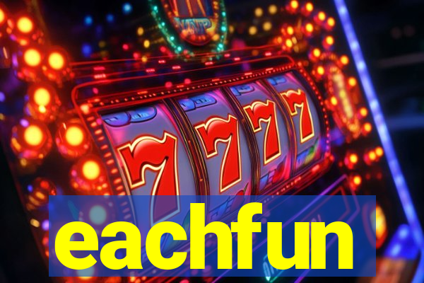 eachfun entertainment limited