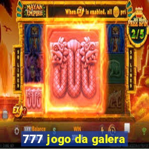 777 jogo da galera