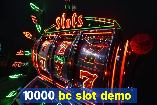 10000 bc slot demo