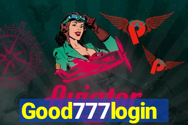 Good777login