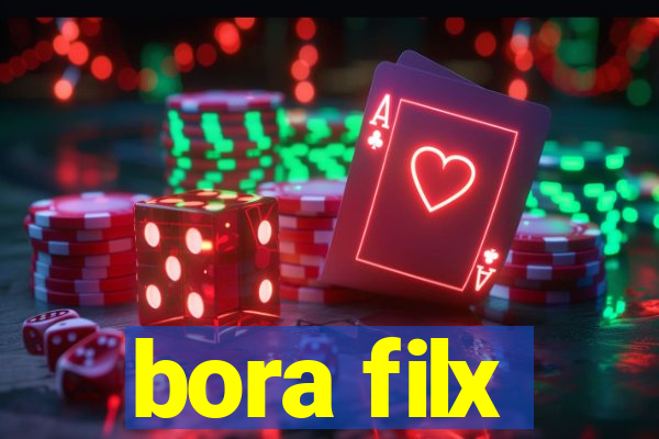 bora filx