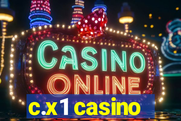 c.x1 casino