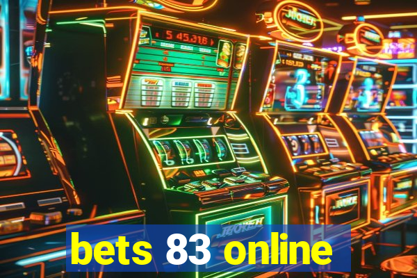 bets 83 online