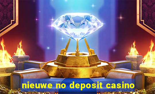 nieuwe no deposit casino