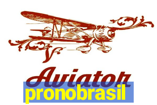 pronobrasil