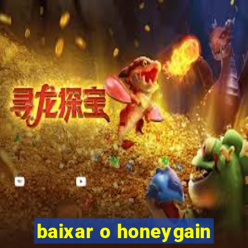 baixar o honeygain