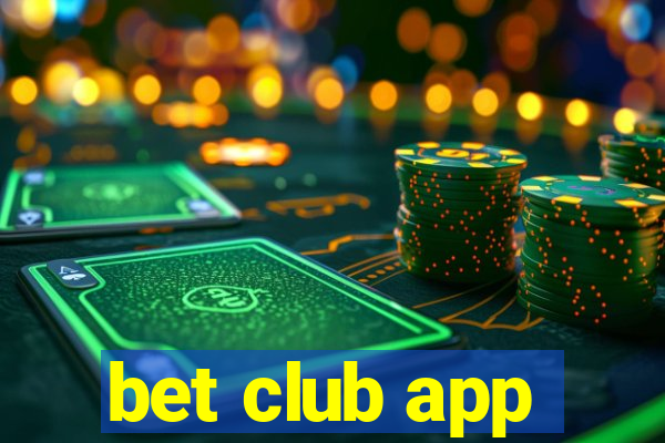 bet club app