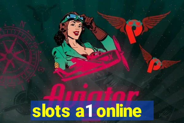 slots a1 online