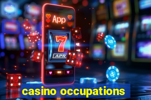 casino occupations