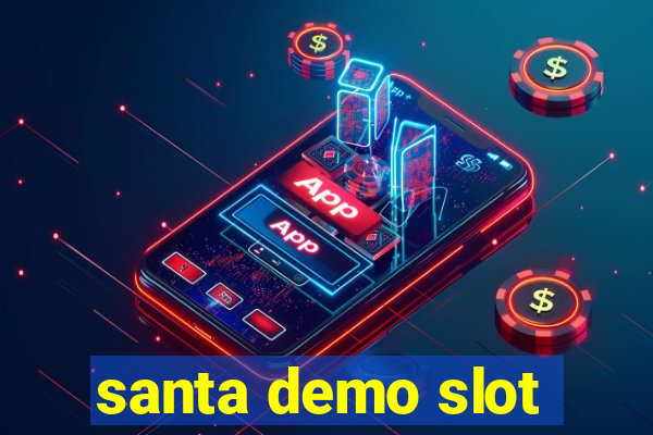 santa demo slot