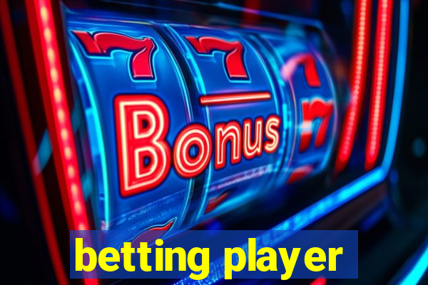 betting player