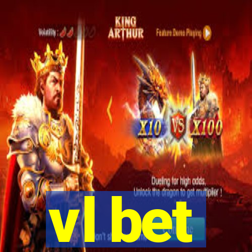 vl bet