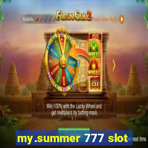 my.summer 777 slot